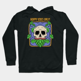 Brewing T-shirt - Hoppy vibes skull Hoodie